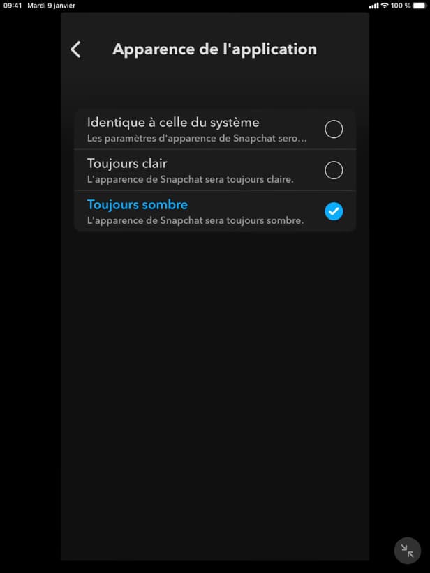 Choix Toujours sombre pour l'apparence de Snapchat